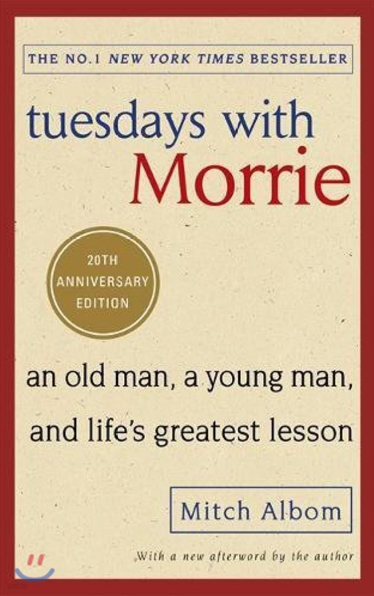 Tuesdays With Morrie
