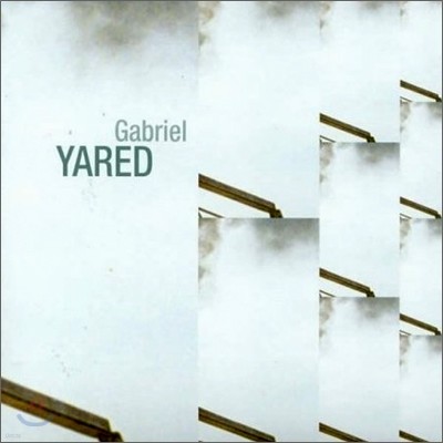 Gabreil Yared - Retropscetive