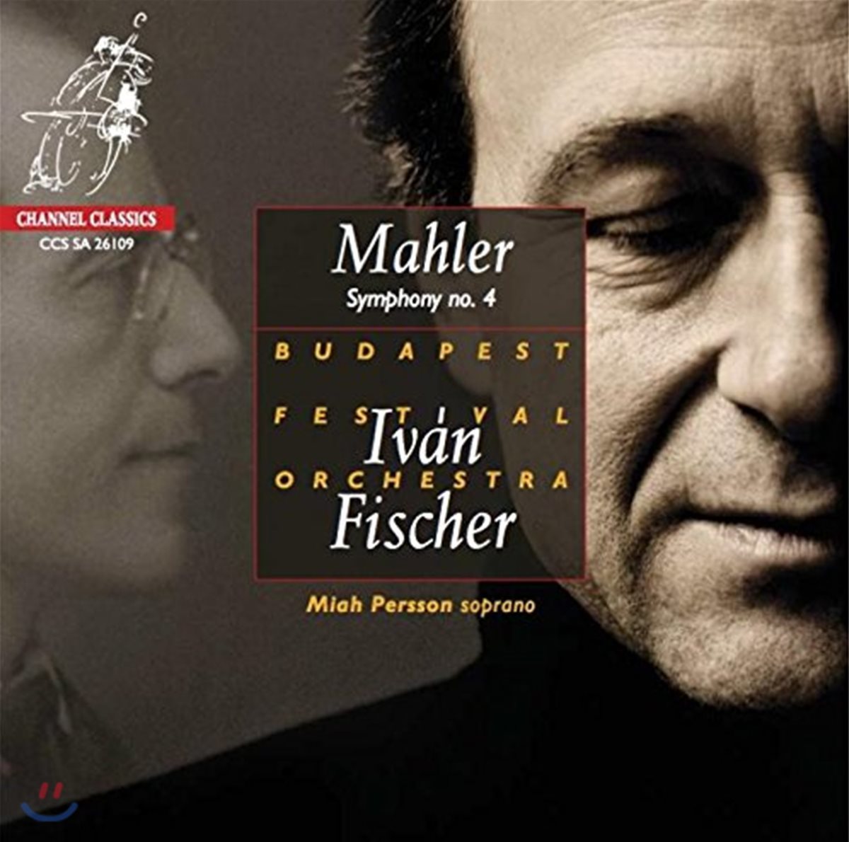 Ivan Fischer 말러: 교향곡 4번 (Gustav Mahler: Symphony No. 4 in G major) 이반 피셔