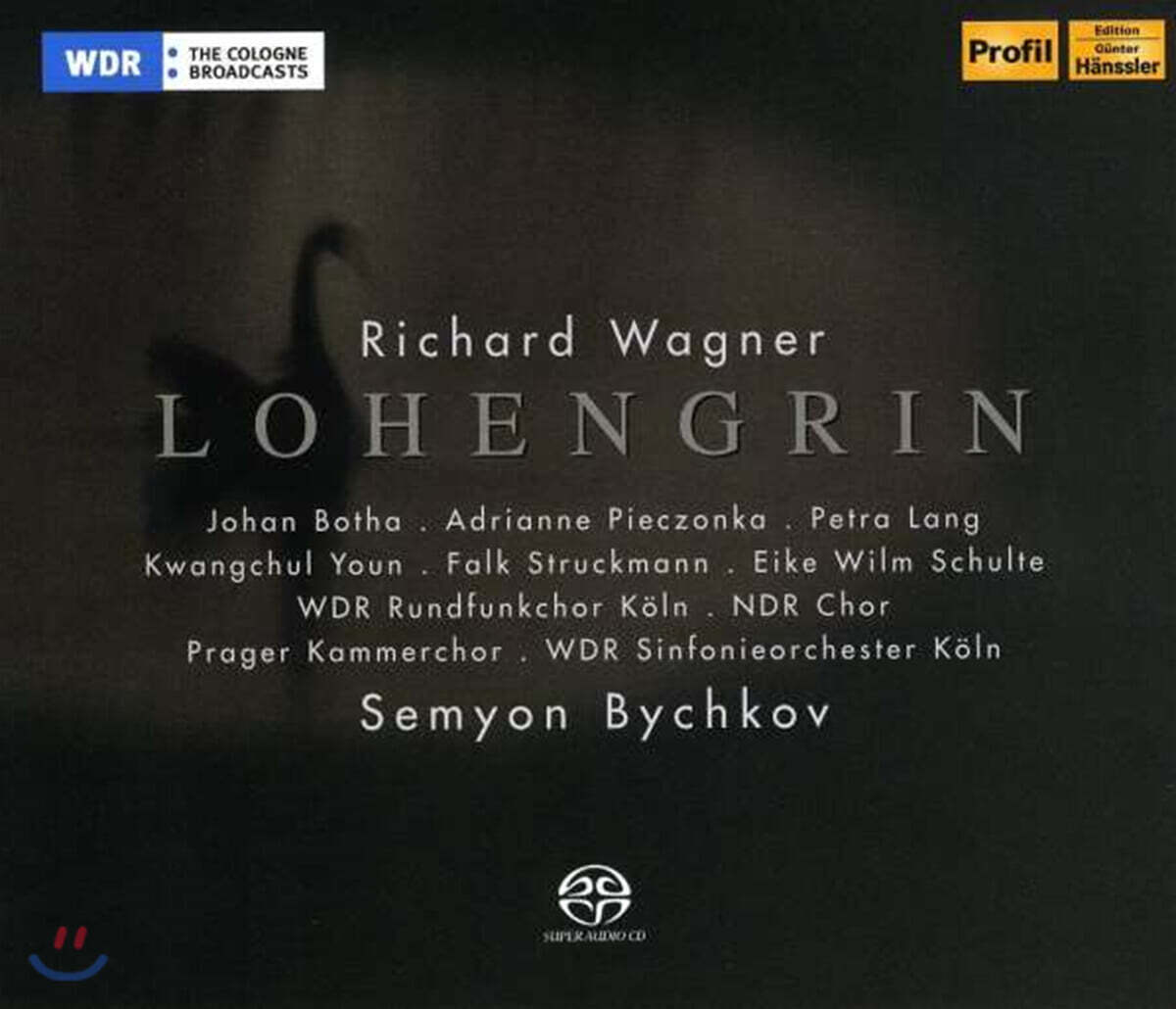 Semyon Bychkov 바그너: 로엔그린 (Wagner : Lohengrin)
