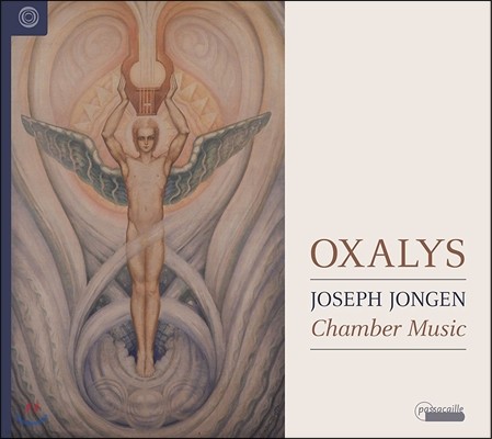 Oxalys 요제프 용겐: 실내악 작품집 (Joseph Jongen: Chamber Music) 옥살리스