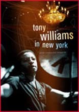 Tony Williams - In New York
