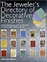 The Jeweller's Directory of Decorative Finishes