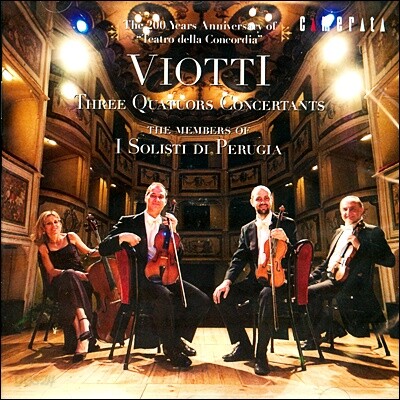 I Solist i di Perugia 비오티: 3개의 협주적 현악 사중주 1-3번 (Viotti : Three Quatuors Concertants Nos.1-3)