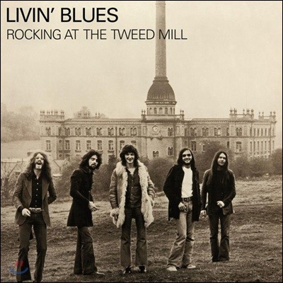 Livin' Blues — Rocking At The Tweed Mill 앨범 커버