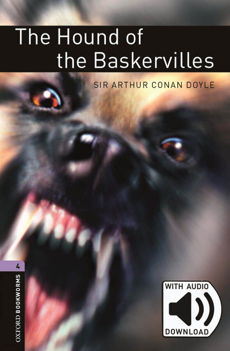 Oxford Bookworms Library 3/E 4: The Hound of the Baskervilles (with MP3)