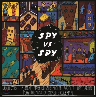 John Zorn — Spy VS. Spy: The Music Of Ornette Coleman 앨범 커버