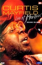 Curtis Mayfield - Live At Montreux