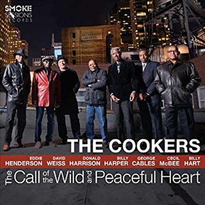 Cookers - Call Of The Wild & Peaceful Heart (Digipack)(CD)
