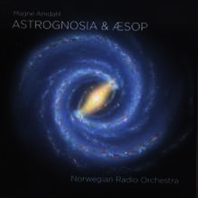 암달: 아스트로그노시아 & 아에소프 파블러 (Amdahl: Astrognosia & Aesops Fabler) (Blu-ray Audio + SACD Hybird) - Ingar Heine Bergby