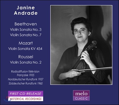 Janine Andrade  ӵ巹 - 亥: ̿ø ҳŸ 3, 7 / Ʈ / 缿: ̿ø ҳŸ (Beethoven / Mozart / Roussel: Violin Sonatas)