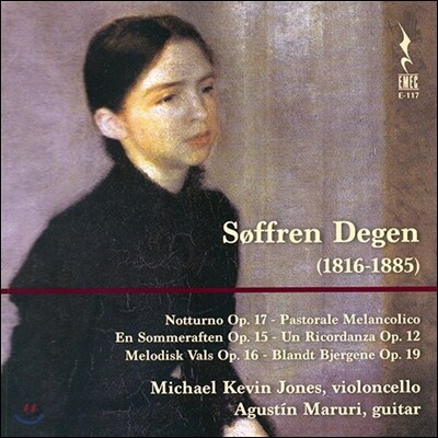 Michael Kevin Jones / Agustin Maruri 소프렌 데겐: 첼로와 기타를 위한 작품집 (Soffren Degen: Notturno, Pastorale Melacolico, En Sommeraften, Un Ricordanza) 존스 앤 마루리