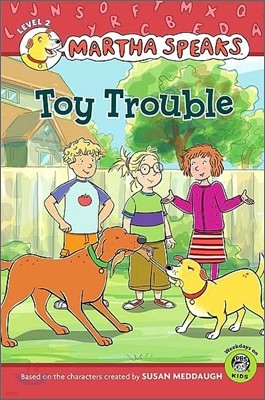 Martha Speaks : Toy Trouble