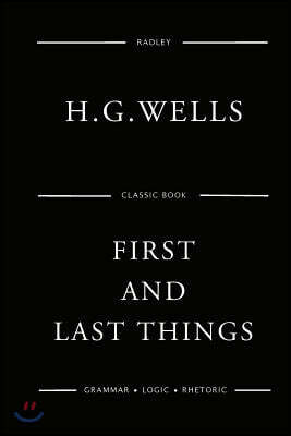 First And Last Things