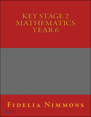 Key Stage 2 Mathematics Year 6