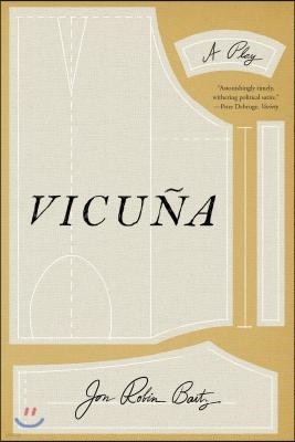 Vicuña: A Play