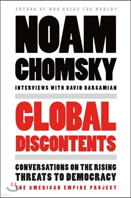 Global Discontents: Conversations on the Rising Threats to Democracy