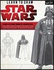 Learn to Draw Star Wars: Learn to Draw Favorite Characters, Including Darth Vader, Han Solo, and Luke Skywalker, in Graphite Pencil