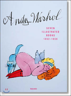 Andy Warhol. Seven Illustrated Books 1952-1959