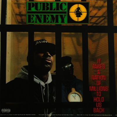 Public Enemy — It Takes A Nation Of MIt Takes A Nation Of Millions To Hold Us Back (Hologram Art Cover) 앨범 커버