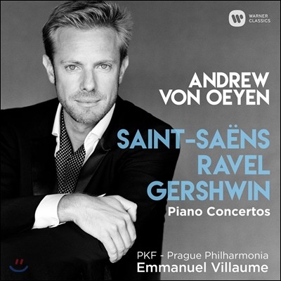 Andrew von Oeyen  /  / Ž: ǾƳ ְ (Saint-Saens / Ravel / Gershwin: Piano Concertos) ص  ̿,  ϸ,  