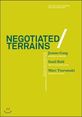 Negotiated Terrains