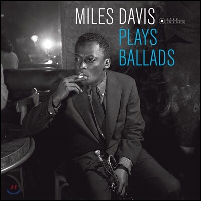 Kenny Clarke,Red Garland,John Coltrane,Paul Chambers,Philly Joe Jones,Jimmy Cobb,Oscar Pettiford — Miles Davis (마일즈 데이비스) - Plays Ballads 앨범 커버