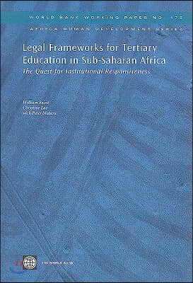 Legal Frameworks for Tertiary Education in Sub-Saharan Africa: The Quest for Institutional Responsiveness