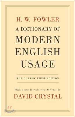 A Dictionary of Modern English Usage