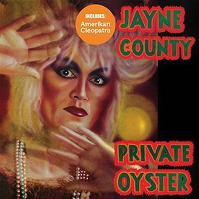 Jayne County - Amerikan Cleopatra / Private Oyster (CD)