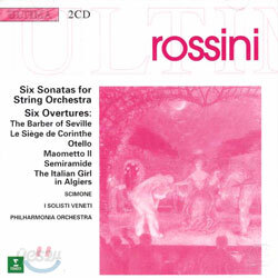Rossini : Sei Sonate E QuattroㆍOverture : Scimone
