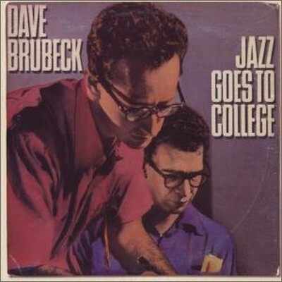 Dave Brubeck Quartet - Jazz Goes To College