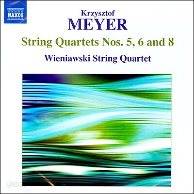 Wieniawski String Quartet 마이어: 현악사중주 5, 6, 8번 (Krzysztof Meyer: String Quartets Op.42, Op.51, Op.67)
