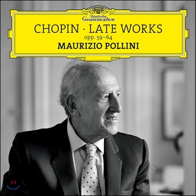 Maurizio Pollini  ı ǰ - ָī, , , γ ȯ  (Chopin: Late Works Opp.59-64) 츮ġ 
