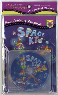 All Aboard Reading : Space Kid (Book+CD)