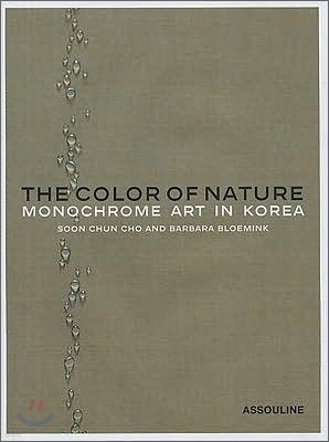 The Color of Nature: Monochrome Art in Korea
