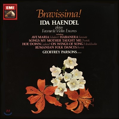 Ida Haendel 브라비시마! - 이다 헨델이 연주하는 바이올린 유명 앙코르 (Bravissima! Playes Favourite Violin Encores) [LP]