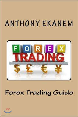 Forex Trading Guide