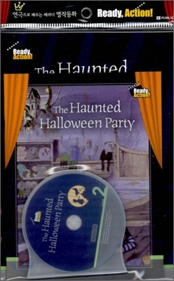 Ready Action Level 2 : The Haunted Halloween Party (Drama Book + Workbook + CD)