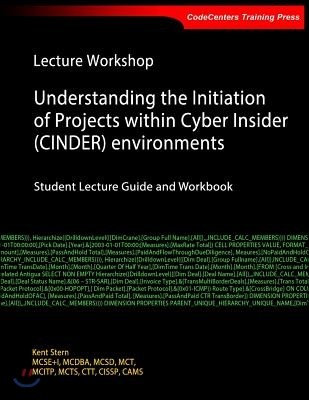 Lecture Workshop - Understanding the Initiation of Projects Within Cyber Insider (Cinder) Environments: Cinder Threat Detection Using Packet Analysis