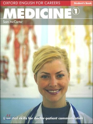 Oxford English for Careers: Medicine 1: Student's Book