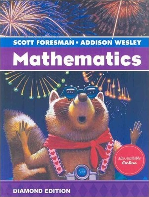 Scott Foresman Mathematics Grade 3 : Student edition