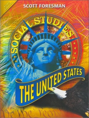 Scott Foresman Social Studies (Gold) United States Student Book
