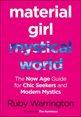 Material Girl, Mystical World