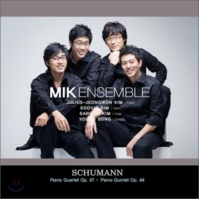 MIK 앙상블 3집 - 슈만 : 피아노 4중주 Op.47 & 피아노 5중주 Op.44