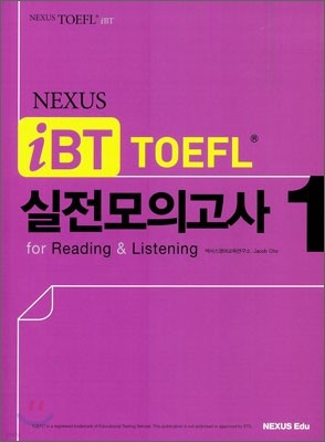 NEXUS TOEFL 실전 모의고사 1 for Reading & Listening
