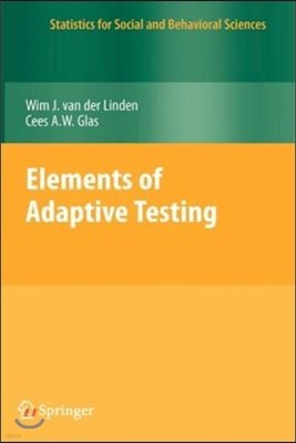 Elements of Adaptive Testing