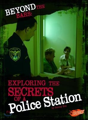 Beyond the Bars: Exploring the Secrets of a Police Station