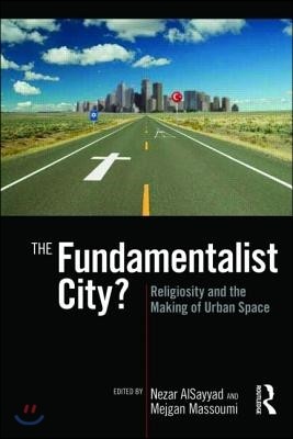 Fundamentalist City?