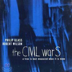 Glass/Wilson : The Civil Wars : A Tree Is Best Measured When It Is Down : Act V : The Rome Section